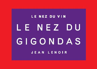Le Nez du Gigondas de Jean Lenoir a du coffre