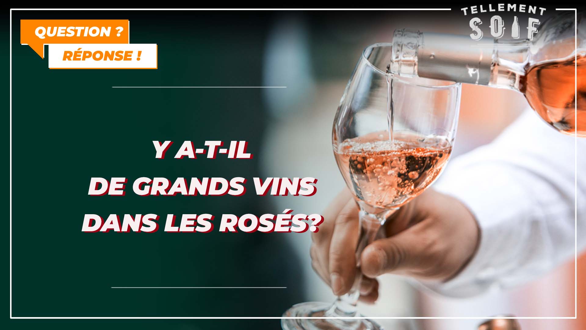 Y a-t-il de grands vins dans les rosés ?