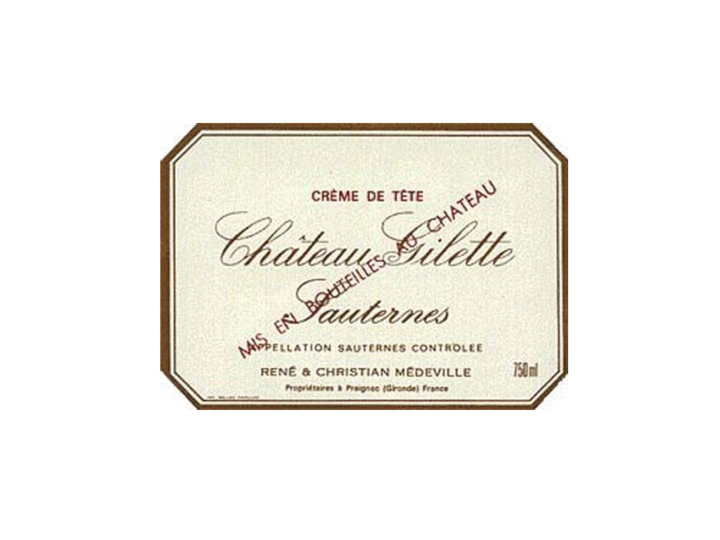 Château Gilette Sauternes Crême de Tête 1997, quelle tuerie !