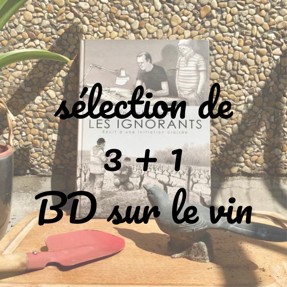CULTURE ! 3+1 BD sur le vin
